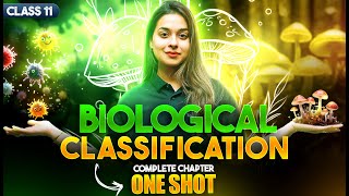 Biological Classification Class 11 in One Shot | NCERT 11th Biology Chapter-2 | CBSE 2024-25