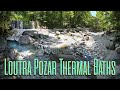 Thermal Baths Greece Loutra Pozar 4K