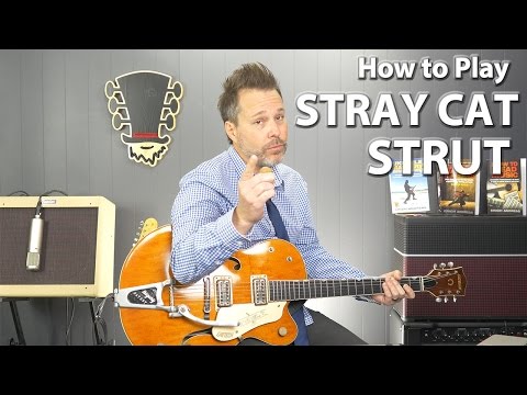 How to Play Stray Cat Strut by the Stray Cats