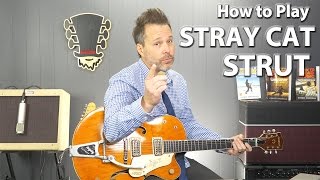 How to Play Stray Cat Strut by the Stray Cats