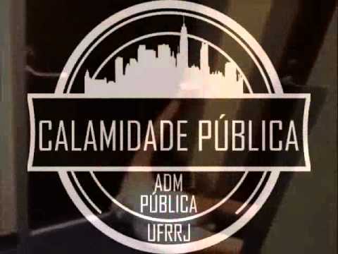 Ei coisinha ! Calamidade Pública - UFRRJ