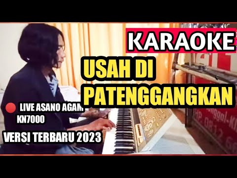 USAH DI PATENGGANGKAN || Karaoke Lagu Minang Lamo (versi live asano agam 2023)