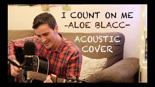 I COUNT ON ME (Aloe Blacc) - cover by Adrián Casallo