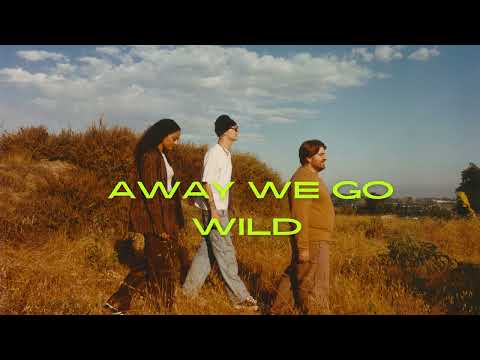 WILD - Away We Go (Official Lyric Video)