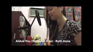 Aldub You (MaAlden Kita) [better Instrumentals] Original - Ruth Anna