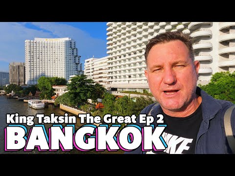 KING TAKSIN THE GREAT and The Birth of Bangkok’s CHINATOWN | FULL EPISODE | S02E02