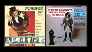 Napoleon XIV - They&#39;re Coming to Take Me Away, Ha-Haaa !