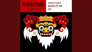 Boss It Up ft. The Kemist (Original Mix)