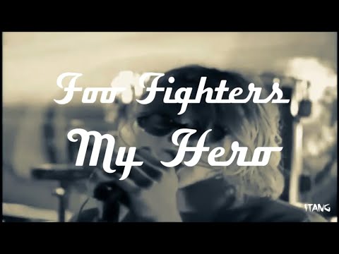 Foo Fighters My Hero Lirik dan Terjemahan