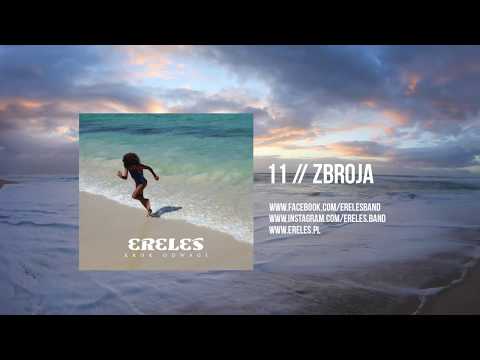 11. ERELES - Zbroja (oficjalny odsłuch albumu)