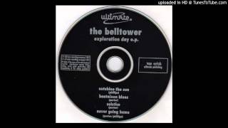 The Belltower - Never Going Home