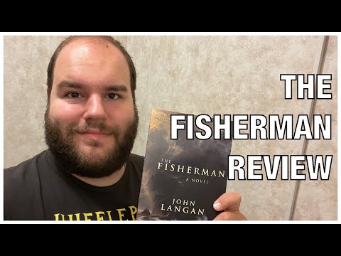 The Fisherman by John Langan — Book Review