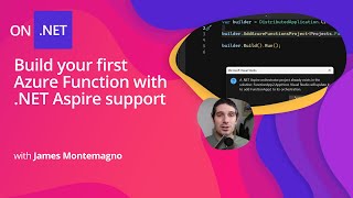 Download the video "Build your first Azure Function with .NET Aspire support"