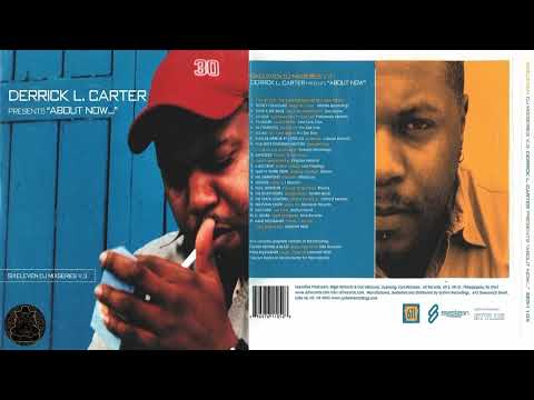 Derrick Carter- About Now...SixEleven DJ MixSeries Vol. 3- April 2001