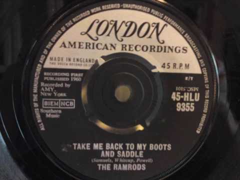 The Ramrods - Take Me Back To My Boots And Saddle