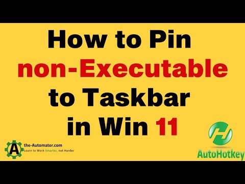How to Pin a non-executable file to Taskbar in Windows 11
