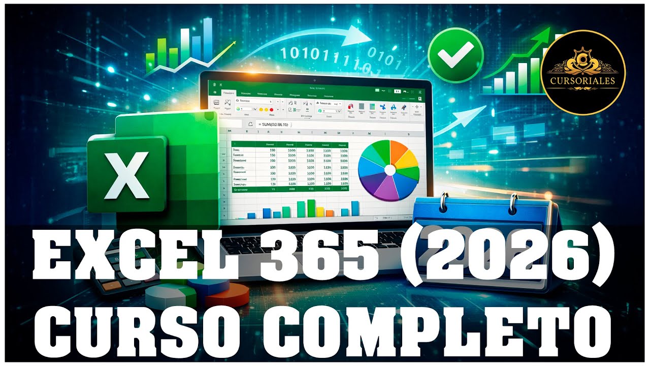CURSO DE EXCEL 365 EN UN SOLO VIDEO (ACTUALIZADO A 2026)