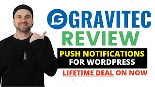 Gravitec Review ❇️ Web Push Notifications for WordPress [Lifetime Deal]