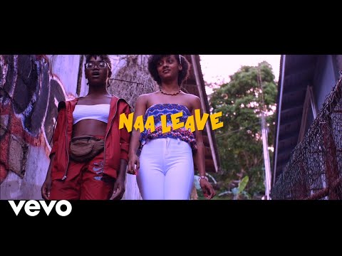 I QUU x KLYRAE - Naa Leave (Official Music Video)
