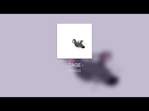 - ZAGE -