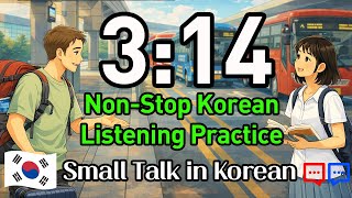 Download lagu Latihan Mendengarkan Bahasa Korea untuk Pemula Selama 3  Jam | (50 Dialog) mp3