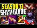 HOW TO PLAY SHYVANA JUNGLE & CARRY LOW ELO👌 + BEST BUILD/RUNES | SEASON 13 GUIDE League of Legends