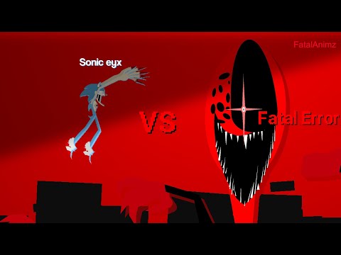 Sonic eyx vs Fatal Error | Stick Nodes