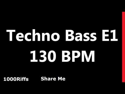 Techno Bass E1 Metronome : 130 BPM