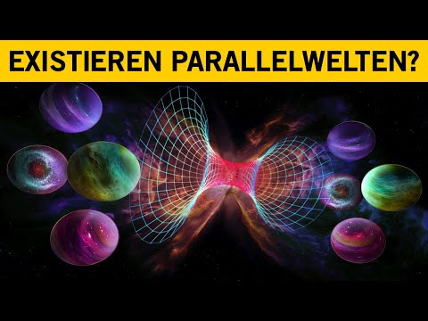 Parallelwelten existieren wahrscheinlich - Hier sind die Gründe!