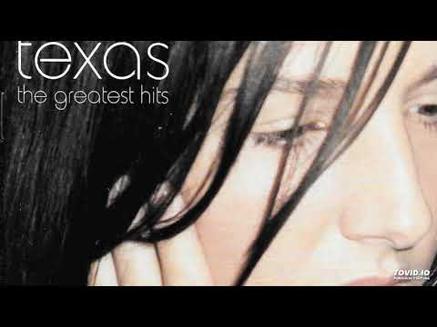 Texas - In Our Lifetime (High Quality Sound)