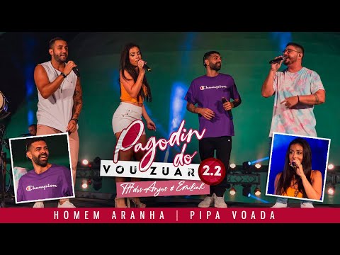 Pagodin do Vou Zuar 2 Feat Emiliah e TH DOS ANJOS - Homem Aranha - Pipa Voada