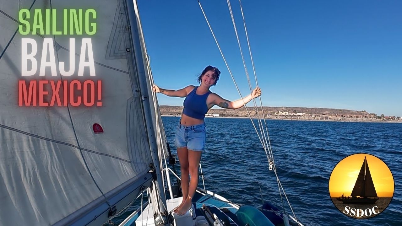 Its The Cruiser Life For Us! Perfect Sailing In Mexico & A Beach Garbage Clean-Up - Ep. 91