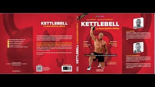 Sortie du livre "Kettlebell musculation ultime" version enrichie
