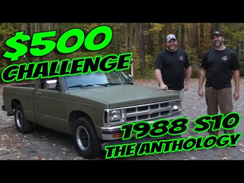 The Midnight Mechanic $500 Challenge - 1988 Chevy S10 - The Anthology