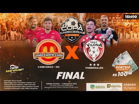 (AO VIVO 🔴) | UNIÃO  2 X  0 VILONA | FINAL | COPA CABECEIRAS 2025 🏆