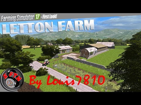 Letton Farm By Louis7810 - first look| Farming Simulator 17