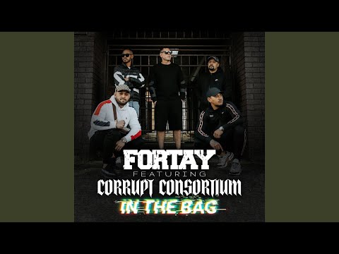 In the Bag (feat. Corrupt Consortium)