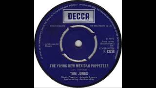 UK New Entry 1972 (67) Tom Jones - The Young New Mexican Puppeteer