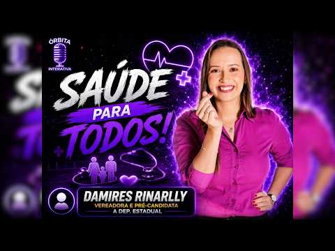 Ep. 20 - Damires Rinarlly - Vereadora e pré candidata a Dep. Estadual #podcast #viral #fyp