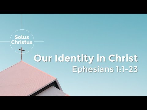 Our Identity In Christ - Pr Chris Kam