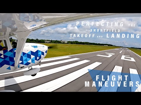 Simple Steps to Perfect Your Short Field Takeoff and Landing