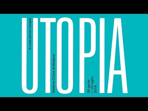 A cosa serve l’utopia