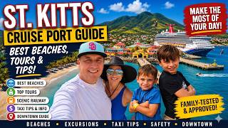 ST KITTS Cruise Port Guide: Best Beaches, Excursions & Tips for Cruise Passengers