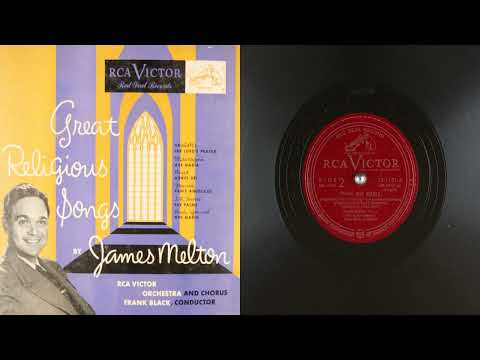 78 ave maria james melton rca victor orchestra and chorus malotte frank black