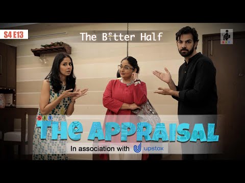 SIT | THE APPRAISAL | The Better Half | S4E13 | Chhavi Mittal | Karan V Grover
