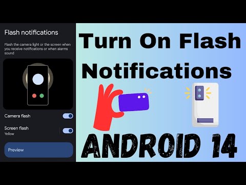 How to Enable Flash Notifications on Android 14 | Turn On Camera Flash and Screen Flash