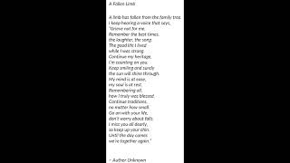 A Fallen Limb by Author Unknown - non Short version - epic poem for the lost and departed