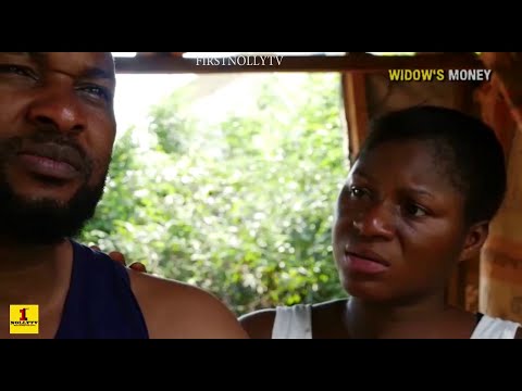 WIDOW'S MONEY {NEW MOVIE} - 2020 LATEST NIGERIAN NOLLYWOOD MOVIE