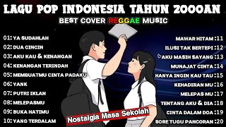 Download lagu Lagu Hits Tahun 2000An♦Band Indonesia Terbaik Versi Reggae Ska 🌴 Lagu Lawas Penuh Sejuta Kenangan mp3 Download lagu Lagu Hits Tahun 2000An♦Band Indonesia Terbaik Versi Reggae Ska 🌴 Lagu Lawas Penuh Sejuta Kenangan mp3