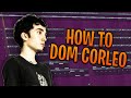 How to Make Beats Like DOM CORLEO | Mimofr x Coults x FL Studio Tutorial